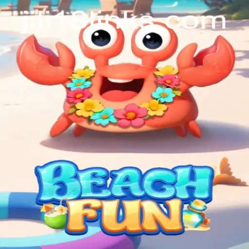 Exploring BeachFun: A Comprehensive Guide to the Popular Game jili18