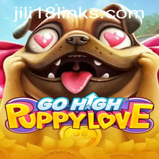 GoHighPuppyLove: Jili18's Whimsical Adventure in the World of Casual Gaming